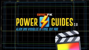 Power Guides 2 for Final Cut Pro